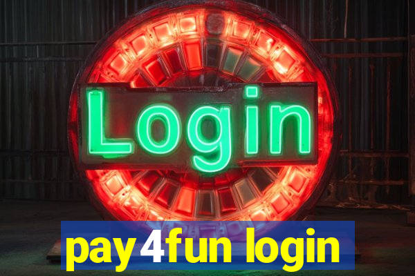 pay4fun login